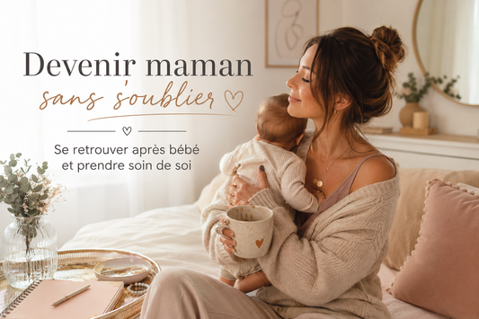 Devenir maman sans s’oublier : comment se retrouver après bébé ?